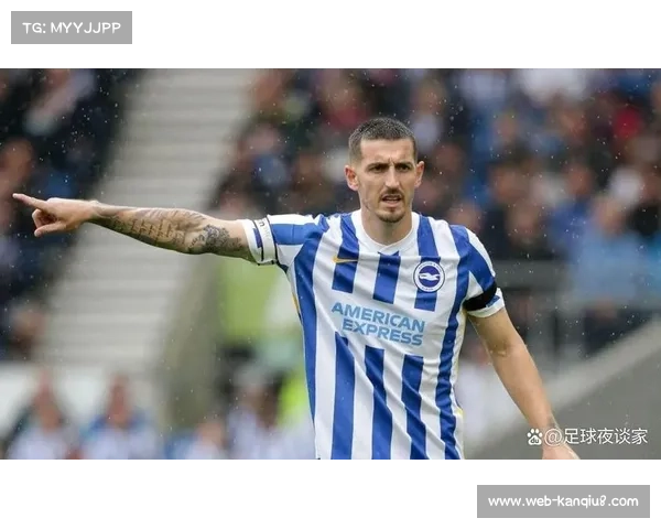 布莱顿队长邓克迎来职业生涯500场里程碑助力球队再创辉煌